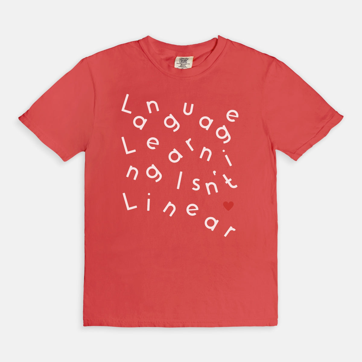 Language Learning Isn't Linear Tee | Comfort Colors 1717 | Language Learner Gift | Multilingual Shirt