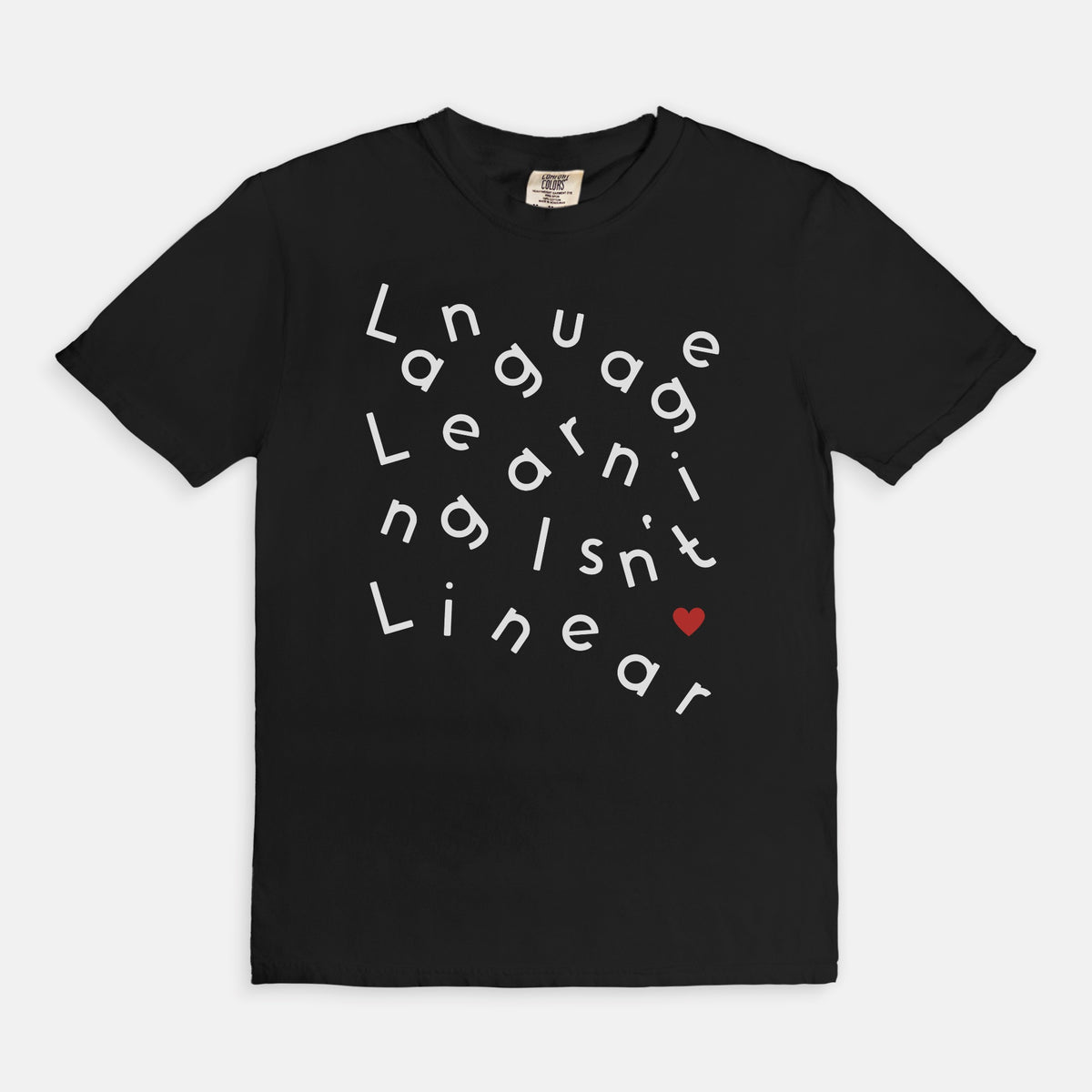Language Learning Isn't Linear Tee | Comfort Colors 1717 | Language Learner Gift | Multilingual Shirt