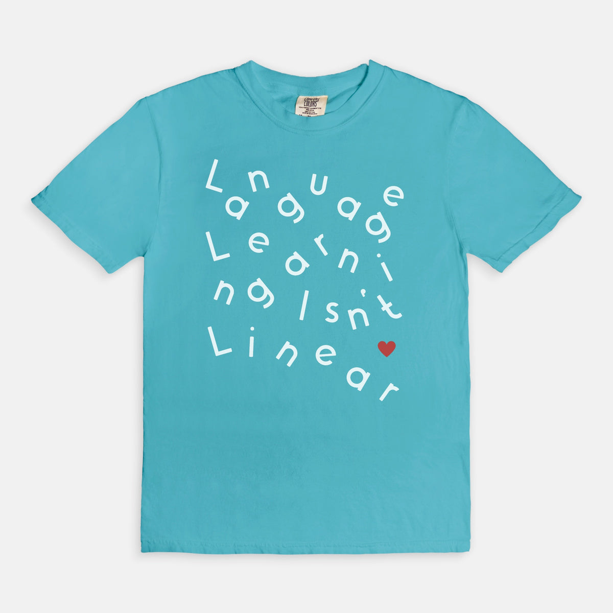 Language Learning Isn't Linear Tee | Comfort Colors 1717 | Language Learner Gift | Multilingual Shirt