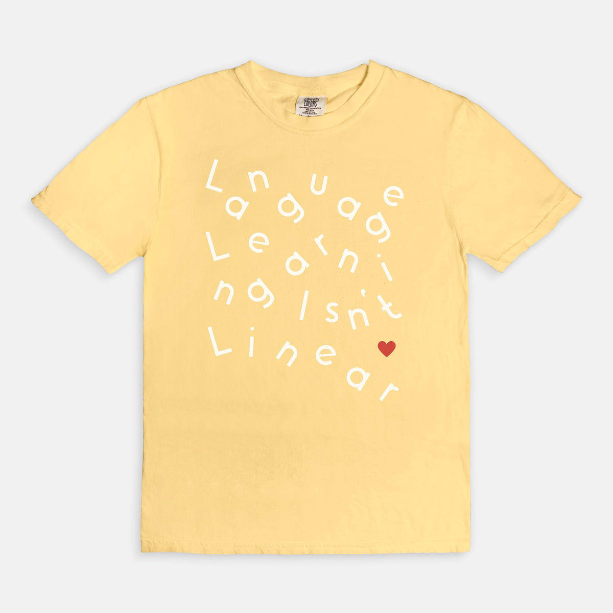 Language Learning Isn't Linear Tee | Comfort Colors 1717 | Language Learner Gift | Multilingual Shirt