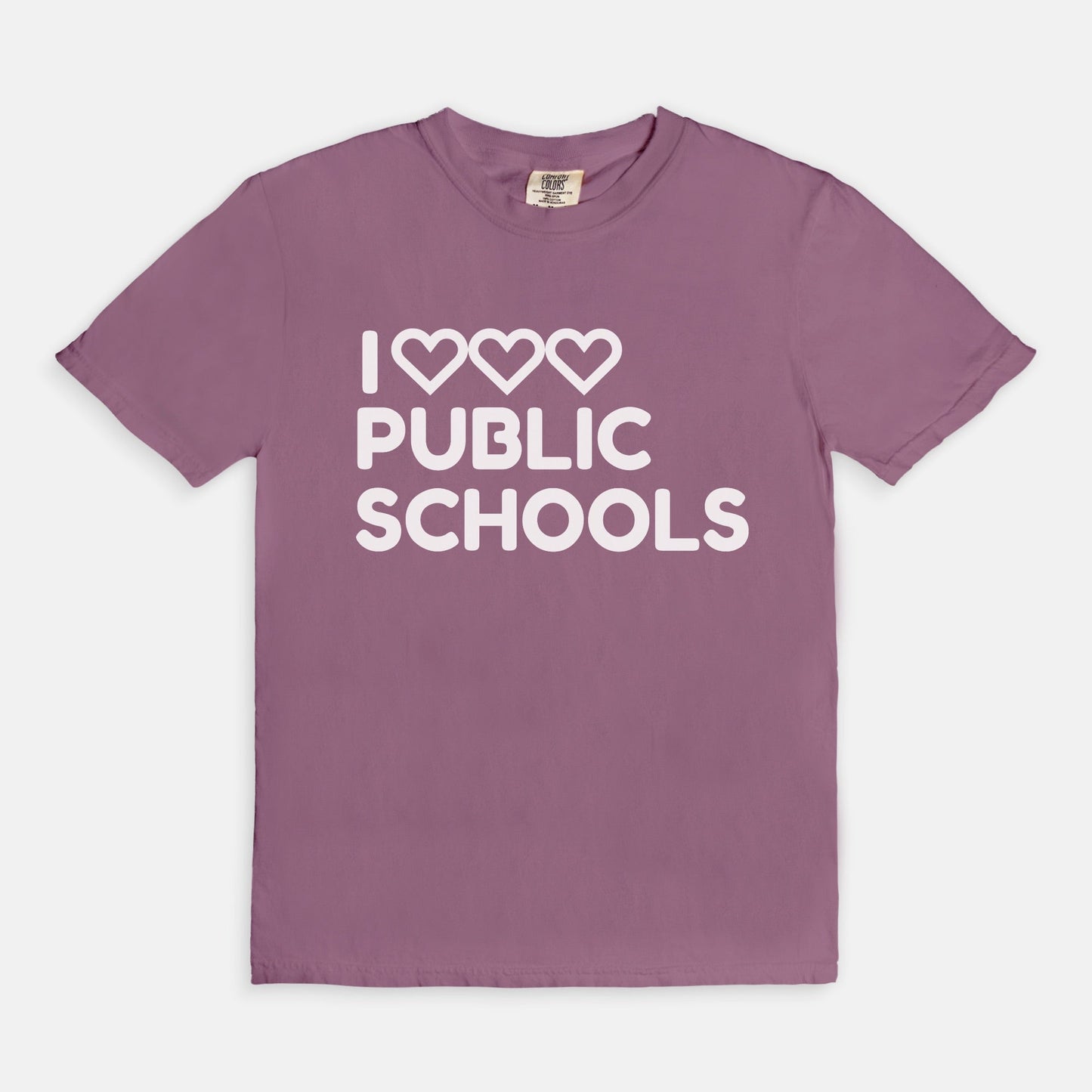 I Love (x3) Public Schools |Teacher T-Shirt | Public Education Pride Tee School Staff Shirt | Comfort Colors - Love That Lesson Shop